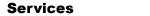 Services